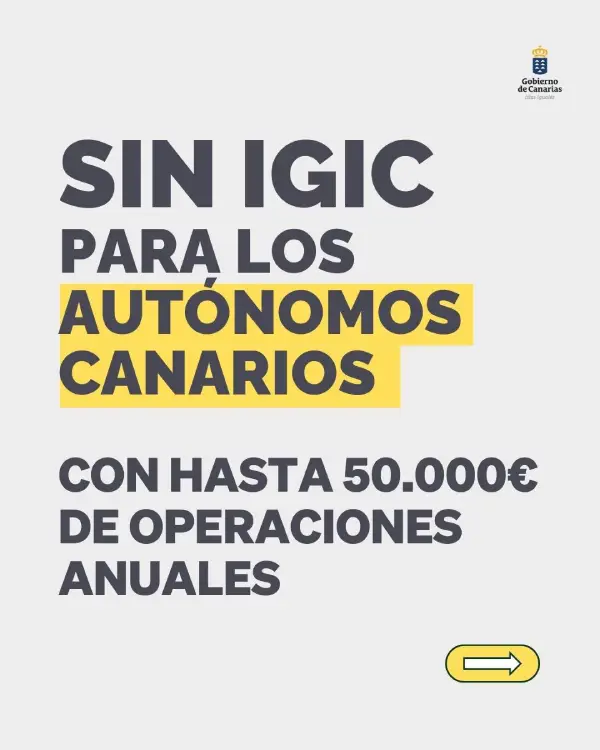 Canarias exime del IGIC a los autónomo canarios con un volumen de operaciones de hasta 50.000 euros